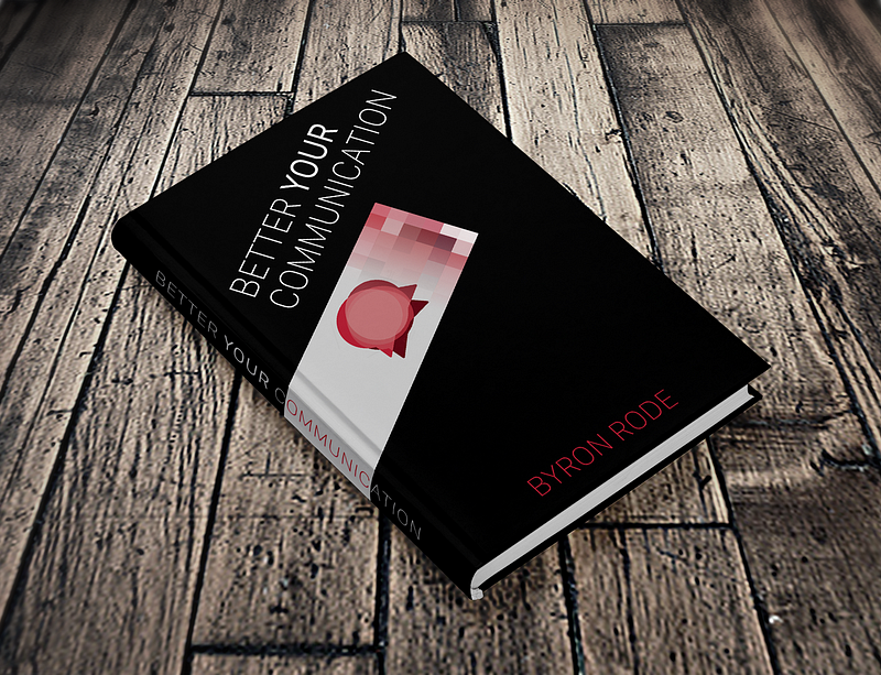 Better YOUR Communication